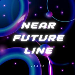 style key-Near Future Line