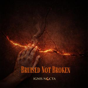 Bruised Not Broken