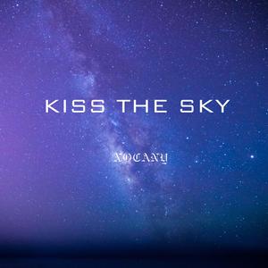 Kiss The Sky