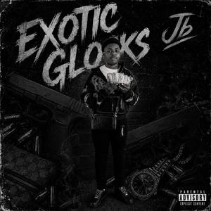 Exotic Glockz (feat. Jb & Jermo b)