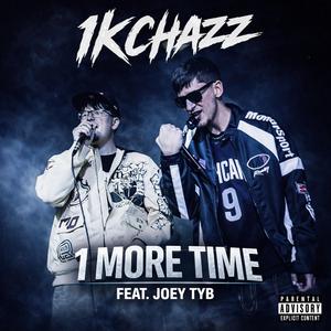 1 More Time (feat. JoeyTYB)