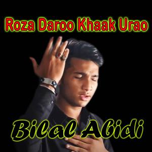 Roza Daroo Khaak Urao