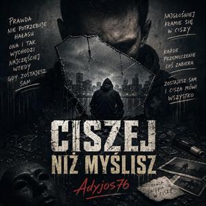 Ciszej Niż Myślisz