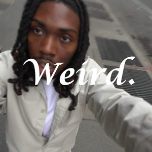 Weird