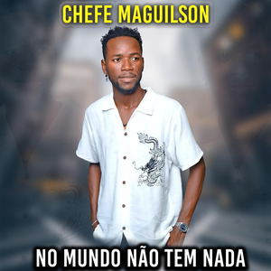 No mundo não tem nada