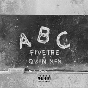 ABC (feat. Quin Nfn)
