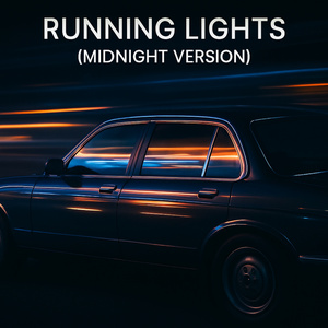 Running Lights (Midnight Version)