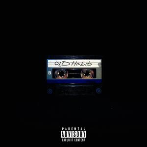 Old Habits (feat. I.S.O.)