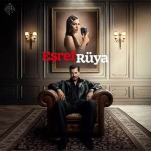 Eşref Rüya • Her şeyi var ama bir tek 'Rüya'sı eksik!