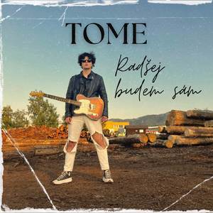 Radšej budem sám