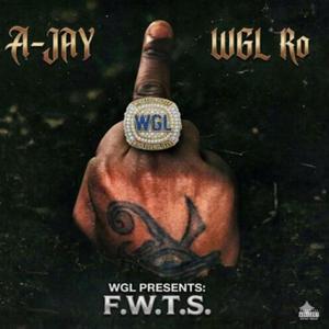 FWTS (feat. A-Jay)