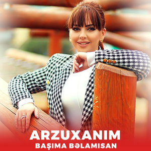 Başıma Bəlamısan