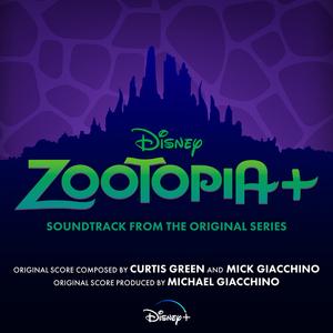 Big Time (From "Zootopia+"/Soundtrack Version)