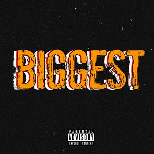 Biggest