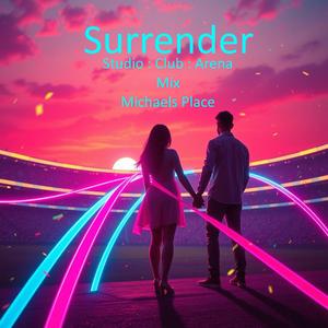 Surrender (Studio Mix)