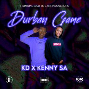 Durban Game (feat. Kenny Sa & KD)