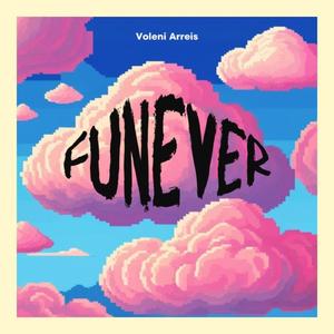 FUNEVER (feat. YAME)
