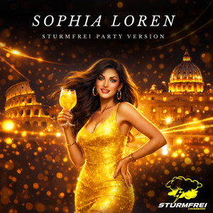 Sophia Loren (Sturmfrei Party Version)