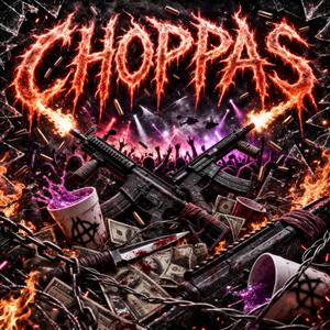 CHOPPAS