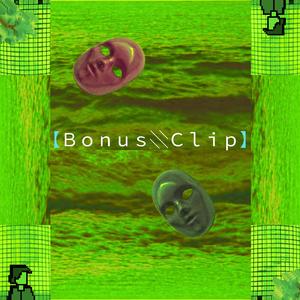【Ｂｏｎｕｓ░Ｃｌｉｐ】