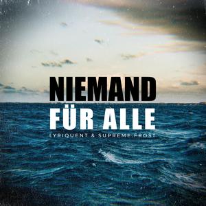 Niemand Für Alle (feat. Supreme.Frost)