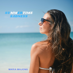 Summertime Sadness