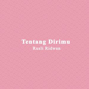 Tentang Dirimu