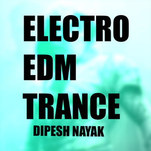 Electro Edm Trance