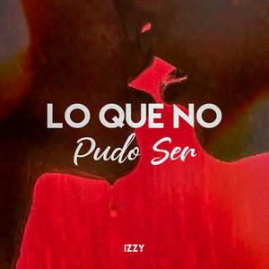 Lo que no pudo ser
