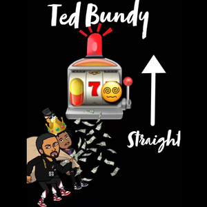 Ted Bundy (feat. Al Chapo)