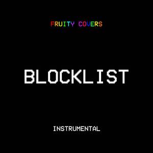 Blocklist (Instrumental)