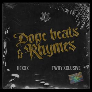 Dope Beats & Rhymes