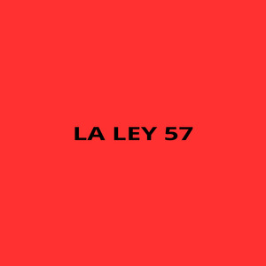La Ley 57