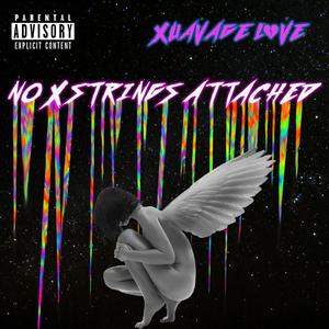 NO XSTRINGS ATTACHED