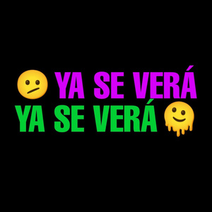 Ya Se Vera