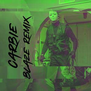 CARBIE (BLAZE Remix)