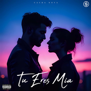Tu Eres Mia