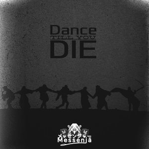 Dance Till You Die