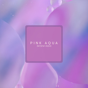 Pink Aqua