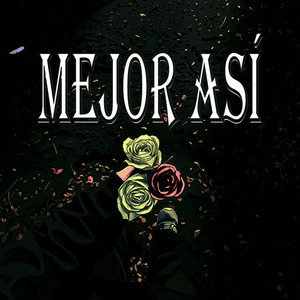 Mejor Así