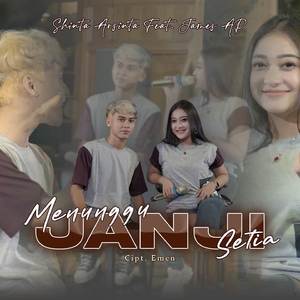 Menunggu Janji Setia