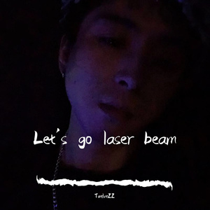 Let's go laser beam
