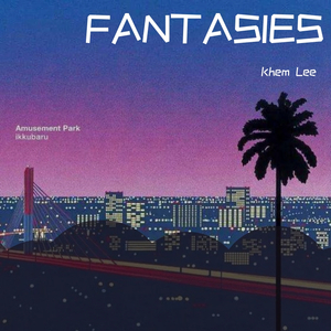 【Free】“Fantasies ” - Jazz Type Beat