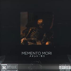 MEMENTO MORI