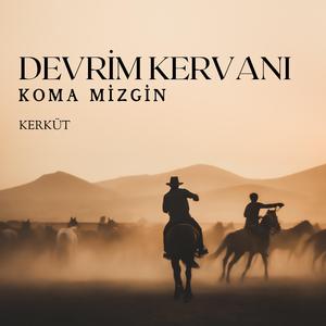 Devrim Kervanı