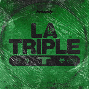 La Triple T (Remix)