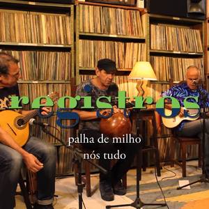 Registros: Nós Tudo