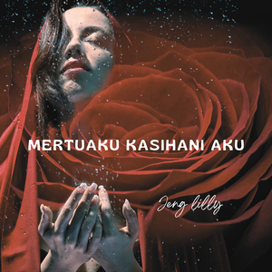 Mertuaku Kasihani Aku