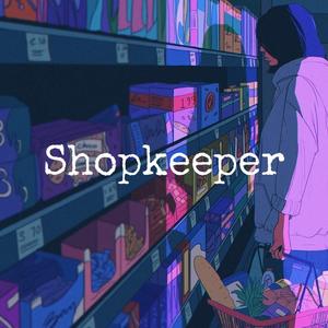 [free]Shopkeeper