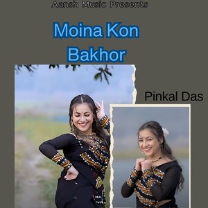 Moina Kon Bakhor